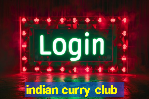 indian curry club