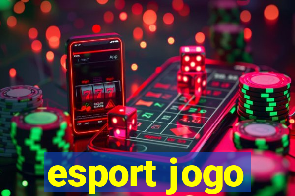 esport jogo