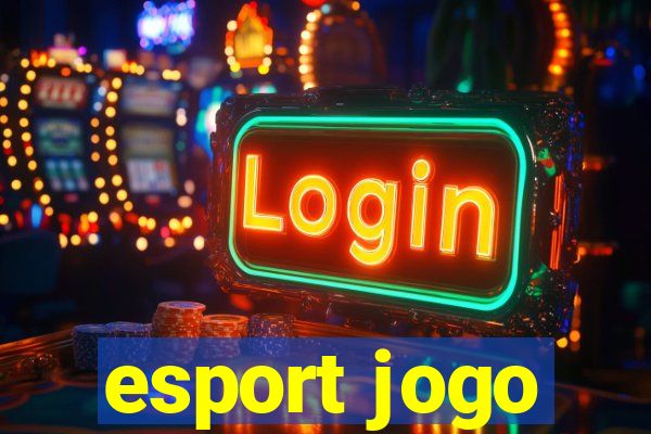 esport jogo