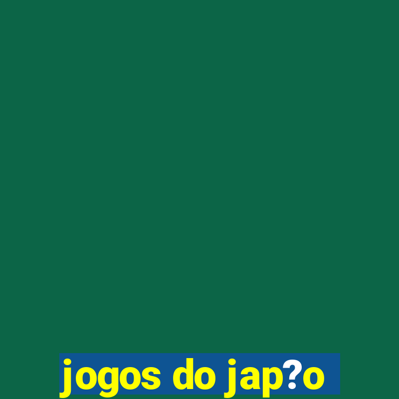 jogos do jap?o