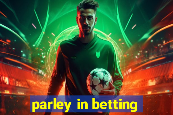 parley in betting