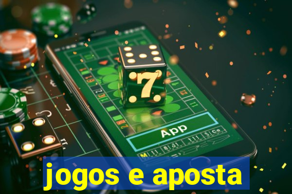 jogos e aposta