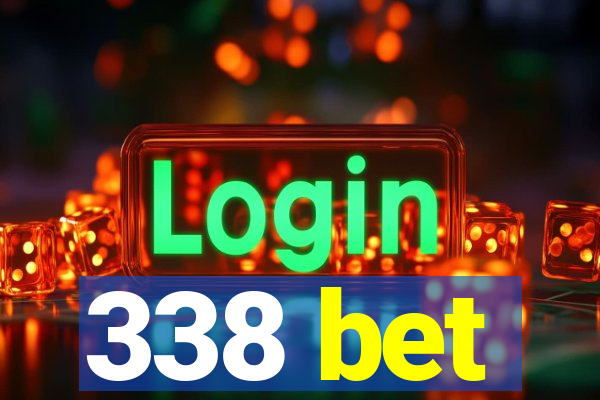 338 bet