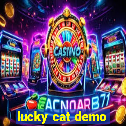 lucky cat demo