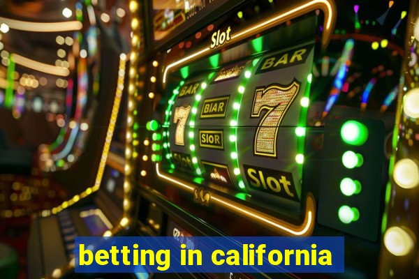 betting in california