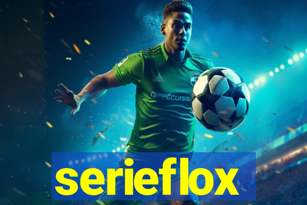 serieflox