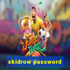 skidrow password