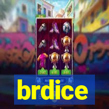 brdice