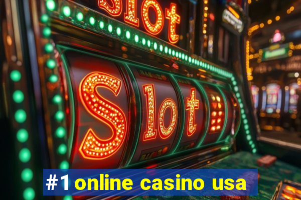 #1 online casino usa