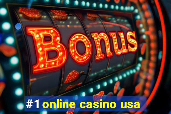 #1 online casino usa