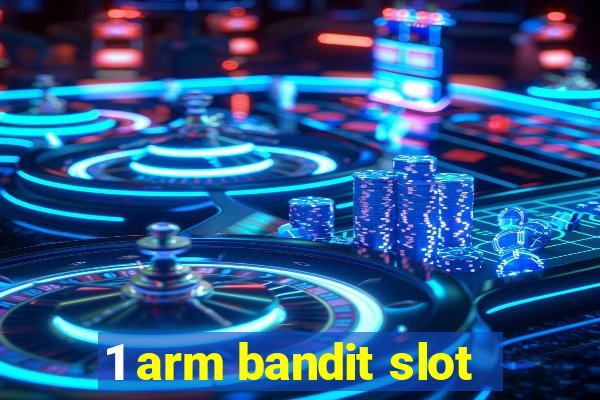 1 arm bandit slot