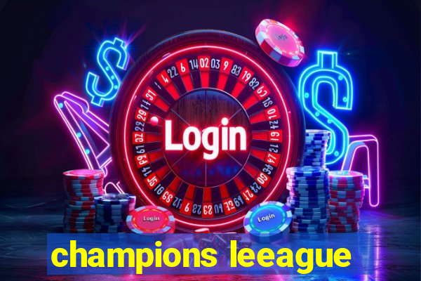 champions leeague