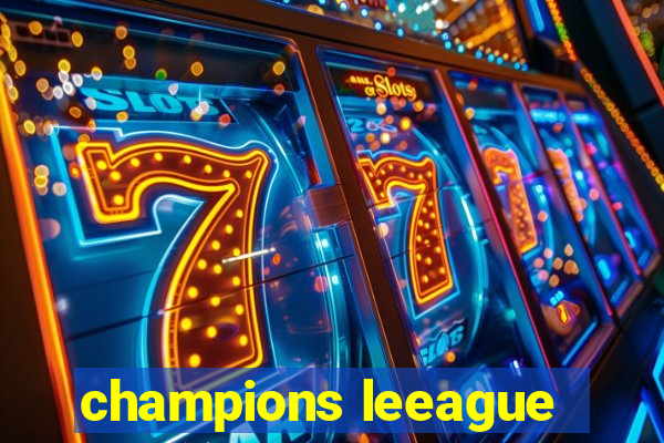 champions leeague