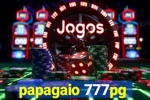 papagaio 777pg