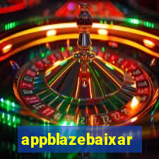 appblazebaixar