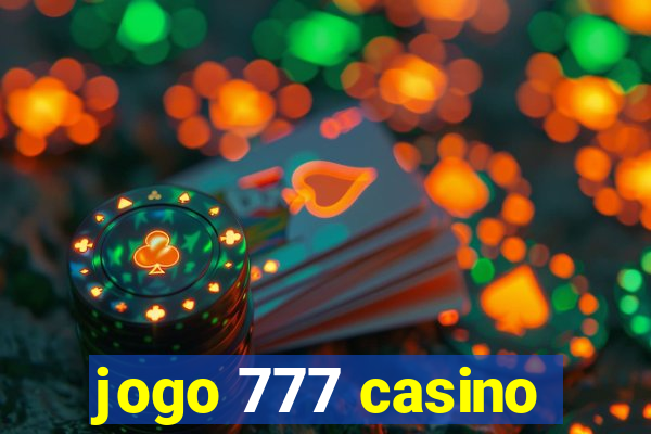 jogo 777 casino