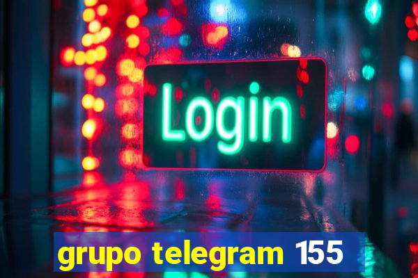 grupo telegram 155