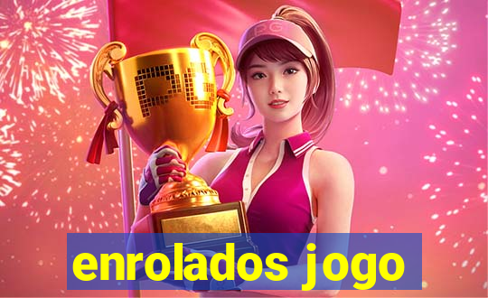 enrolados jogo