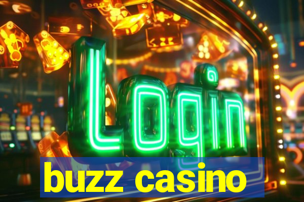 buzz casino