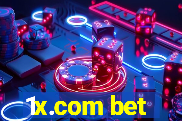 1x.com bet