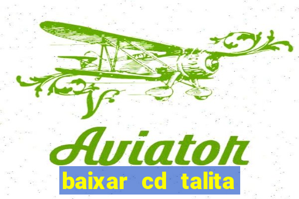 baixar cd talita santos vida vazia