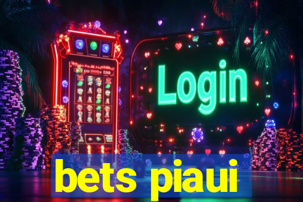 bets piaui