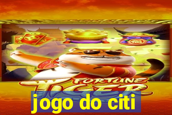 jogo do citi