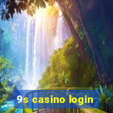 9s casino login