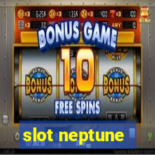 slot neptune