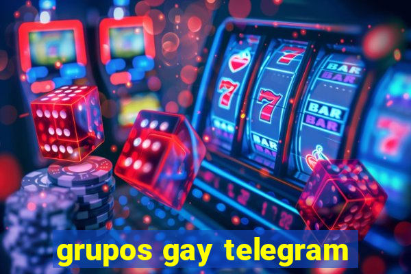 grupos gay telegram