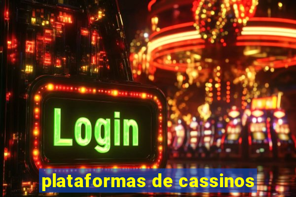 plataformas de cassinos