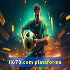 ii678.com plataforma