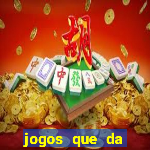 jogos que da dinheiro de verdade pix