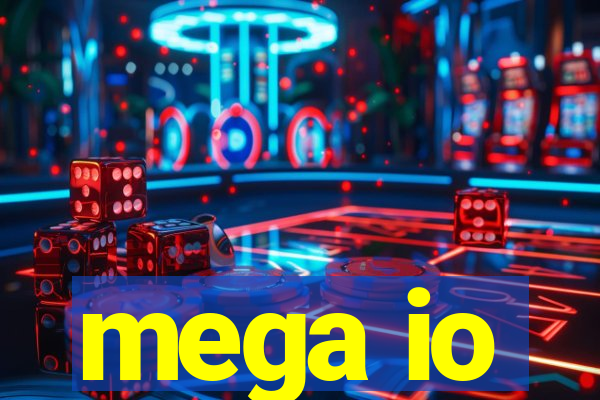 mega io