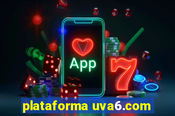 plataforma uva6.com