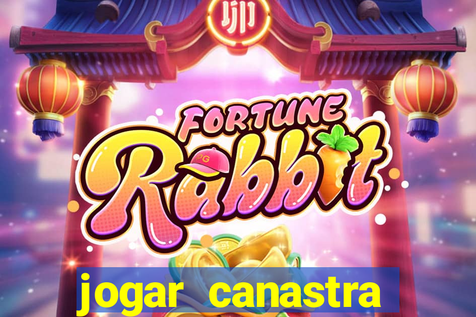 jogar canastra online valendo dinheiro