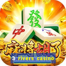 3 rivers casino florence or