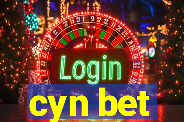 cyn bet