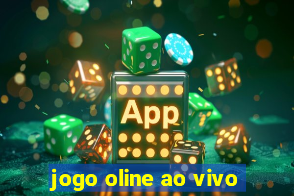 jogo oline ao vivo