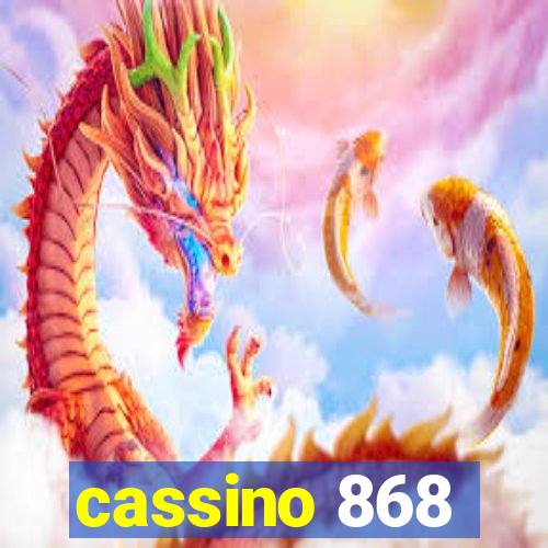 cassino 868