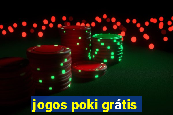 jogos poki grátis