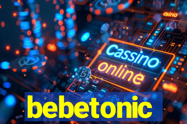 bebetonic