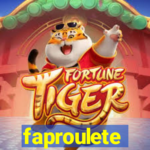 faproulete