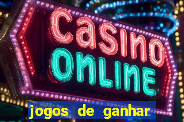 jogos de ganhar dinheiro slots