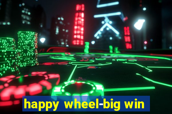 happy wheel-big win