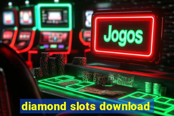 diamond slots download