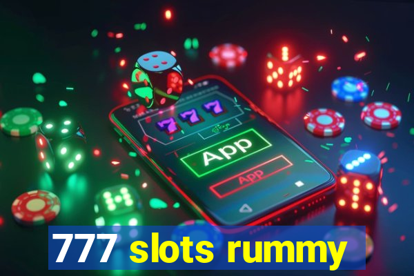 777 slots rummy