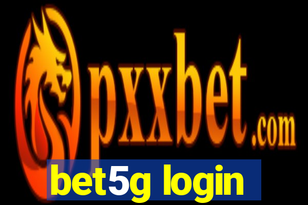 bet5g login