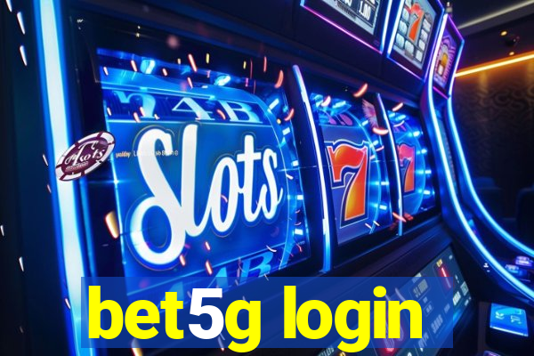 bet5g login