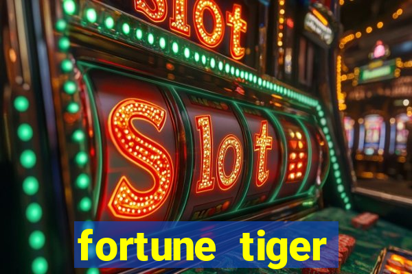 fortune tiger grande slots